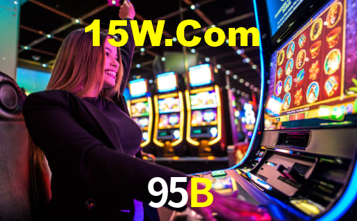 95B,95B CaSSino